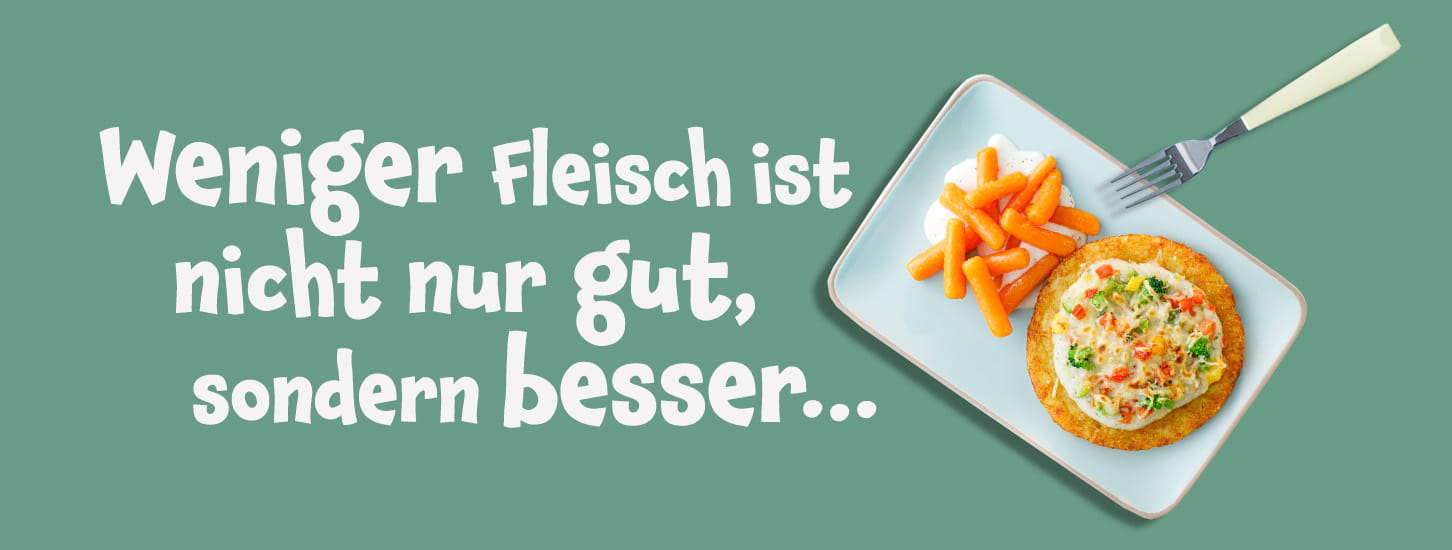 Weniger Fleisch