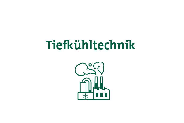 Tiefkühltechnik