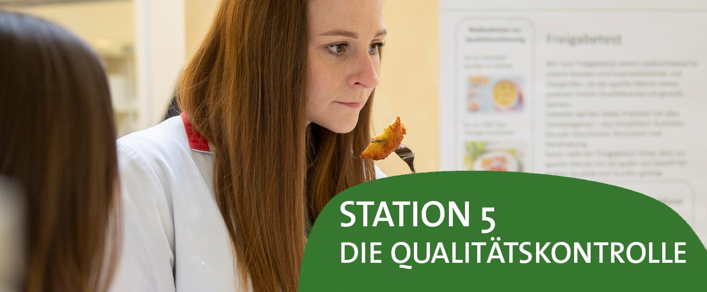 Vom Feld zum Teller: Station 5 - Die Qualitätskontrolle