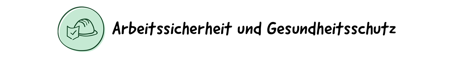 Arbeitssicherheit und Gesundheitsschutz