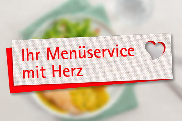 Logo von Ihr Menüservice mit Herz und im Hintergrund ein Teller mit einem Menü